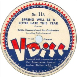 Spring Will Be a Little Late This Year / You’re the Dream, I’m the Dreamer