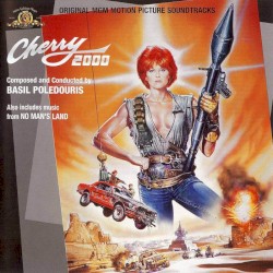 Cherry 2000 / No Man’s Land