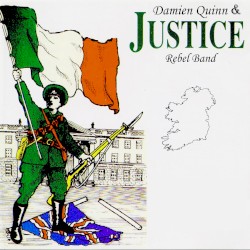 Damien Quinn & Justice Rebel Band, Vol. 4