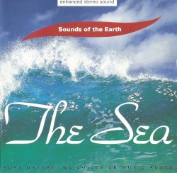 Sounds of the Earth: The Sea