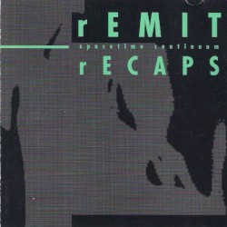 rEMIT rECAPS