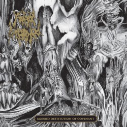 Morbid Destitution of Covenant