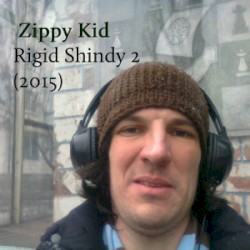 Rigid Shindy 2 (2015)