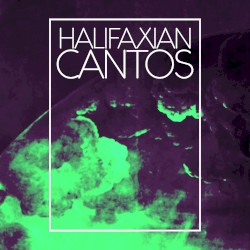 Halifaxian Cantos III