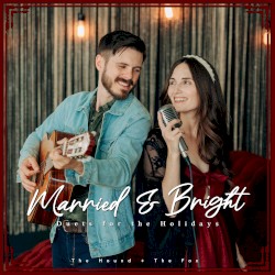 Married & Bright: Duets for the Holidays