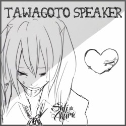 Tawagoto Speaker