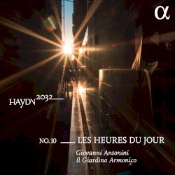 Haydn 2032, no. 10: Les Heures du jour