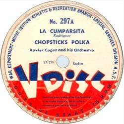 La cumparsita / Chopsticks Polka / Solamente una vez / Morena linda