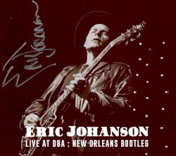 Live at DBA: New Orleans Bootleg