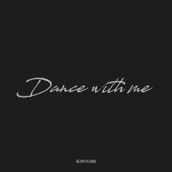 Dance with me