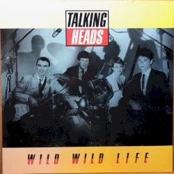 Wild Wild Life