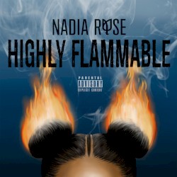 Highly Flammable