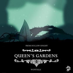 Queen's Gardens (from "Hollow Knight")