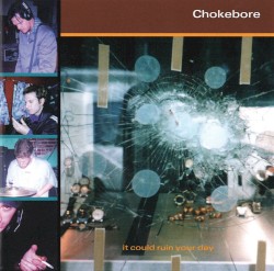 It Could Ruin Your Day