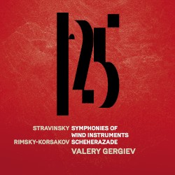 Stravinsky: Symphonies of Wind Instruments / Rimsky-Korsakov: Scheherazade