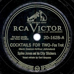 Cocktails for Two / Leave the Dishes in the Sink, Ma