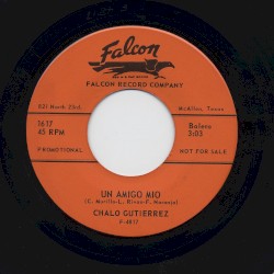 Un amigo mío / Sufri mi condena