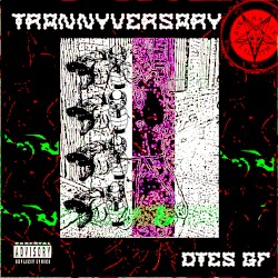 TRANNYVERSARY