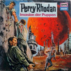 Perry Rhodan: Invasion der Puppen