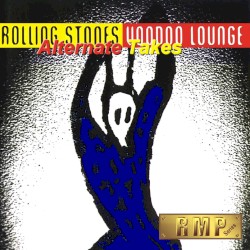 Voodoo Lounge – Alternate Takes