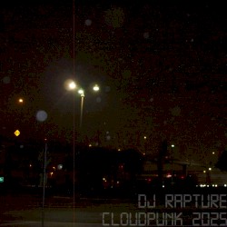 DJ RAPTURE @ CLOUDPUNK 2025