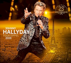 100% Johnny: Live à la Tour Eiffel