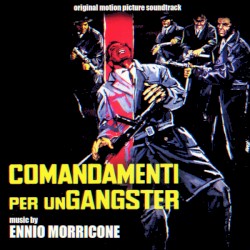 Comandamenti per un gangster
