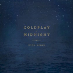 Midnight (Kygo remix)