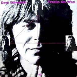Tracks on Wax 4