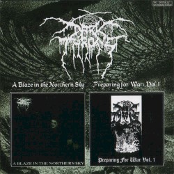 A Blaze In The Northern Sky / Preparing For War: Vol.1