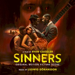 Sinners (Original Motion Picture Score)