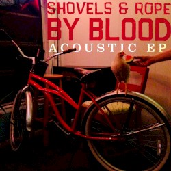 By Blood (Acoustic EP)