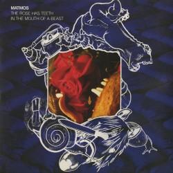 The Rose Has Teeth in the Mouth of a Beast