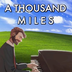 A Thousand Miles