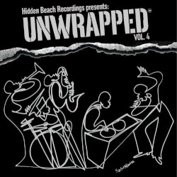Hidden Beach Recordings Presents: Unwrapped, Vol. 4