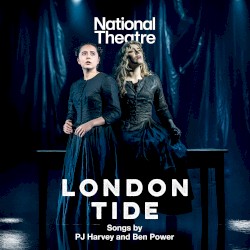 London Tide (World Premiere Recording)