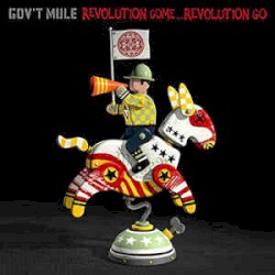 Revolution Come...Revolution Go