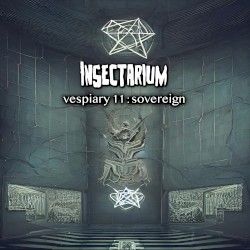 Vespiary 11: Sovereign