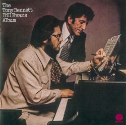 The Tony Bennett / Bill Evans Album