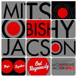 Boys Together Out Rageously