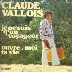 Je ne suis qu’un voyageur