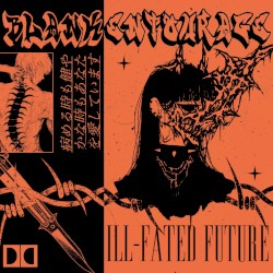 ILL-FATED FUTURE