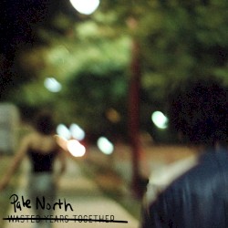 Wasted Years Together