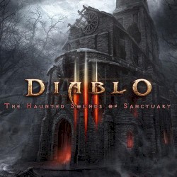 Diablo III: Haunted Sounds of Sanctuary