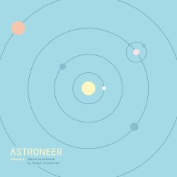 Astroneer (Original Game Soundtrack) Volume 2