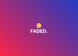 Faded