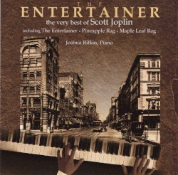 The Entertainer: The Very Best of Scott Joplin