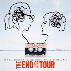 The End of the Tour: Original Motion Picture Soundtrack