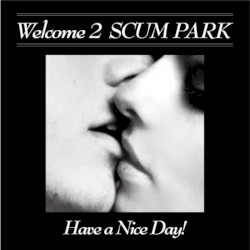 Welcome 2 SCUM PARK