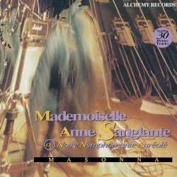 Mademoiselle Anne sanglante ou notre nymphomanie auréolé